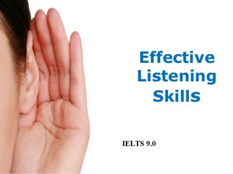 EFFECTIVE ENGLISH LANGUAGE LISTENING SKILLS FOR IELTS