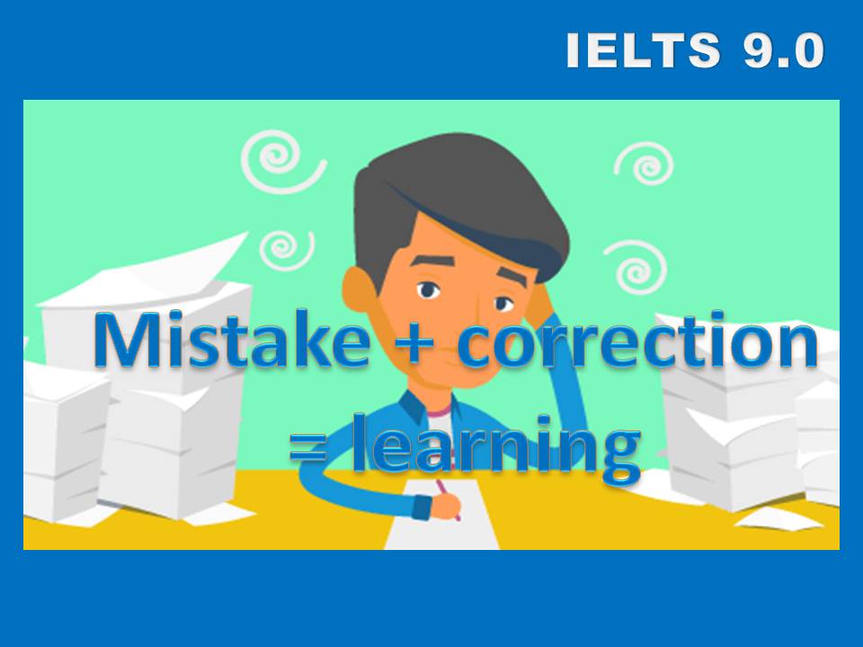 Những sai lầm cơ bản cần tránh khi học IELTS