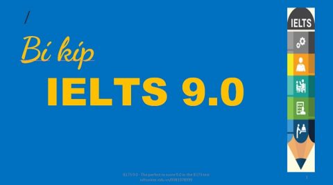 Chuẩn bị cho kỳ thi IELTS với bí kíp IELTS 9.0