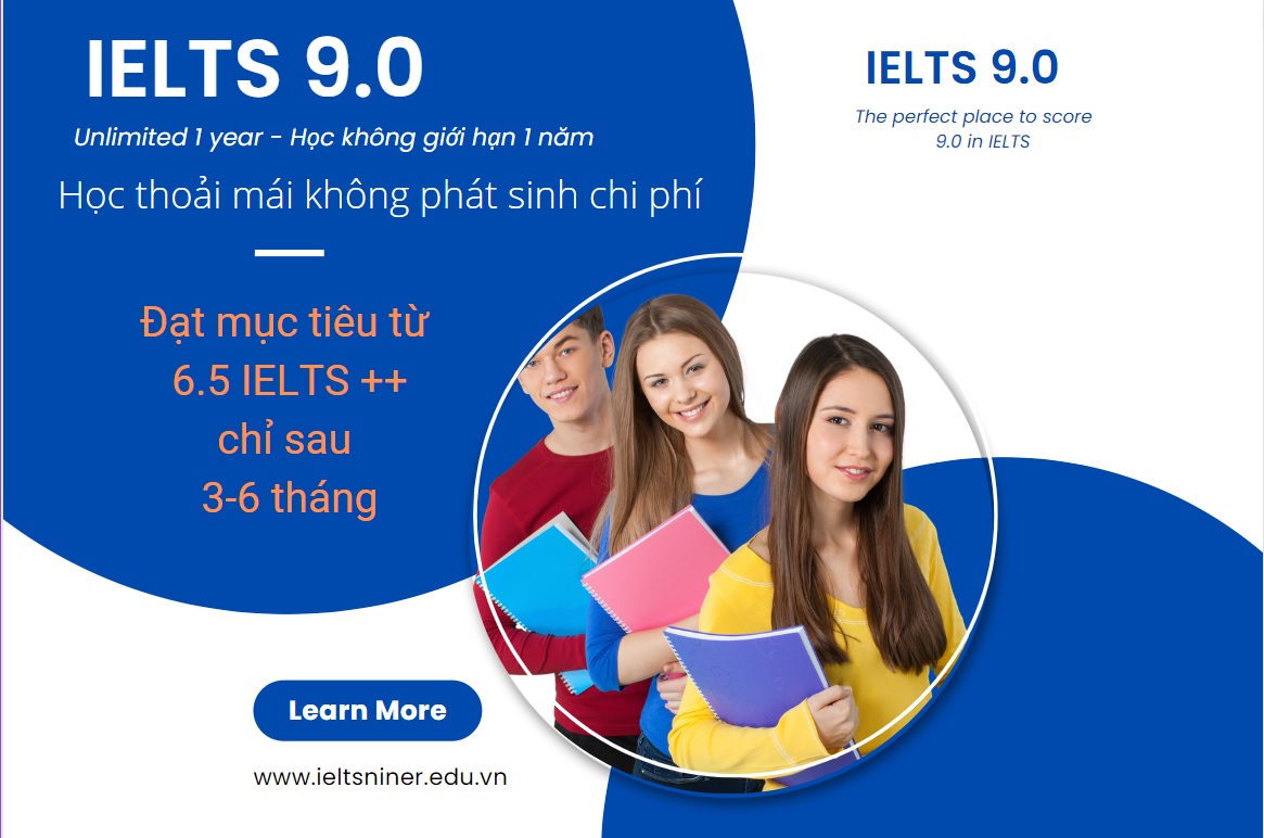 IELTS 9.0- học không giới hạn 1 năm cam kết 6.5++