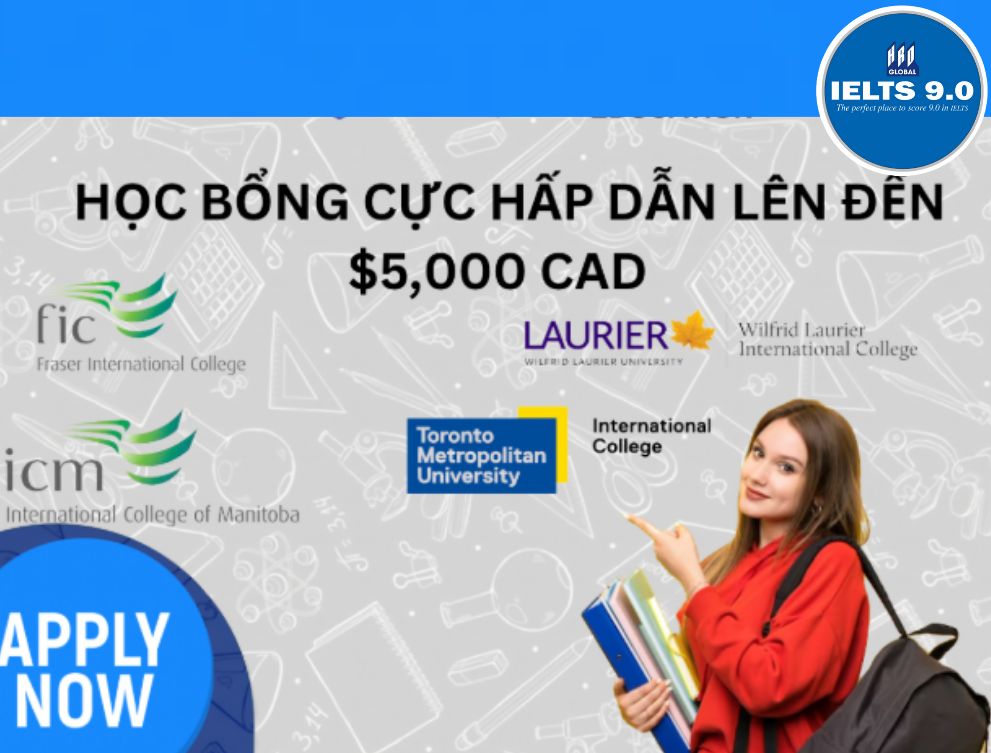 Học bổng hấp dẫn dành cho bạn tại các trường Đại học tại Canada